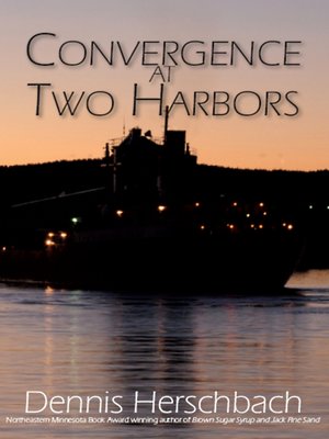 cover image of Convergence at Two Harbors